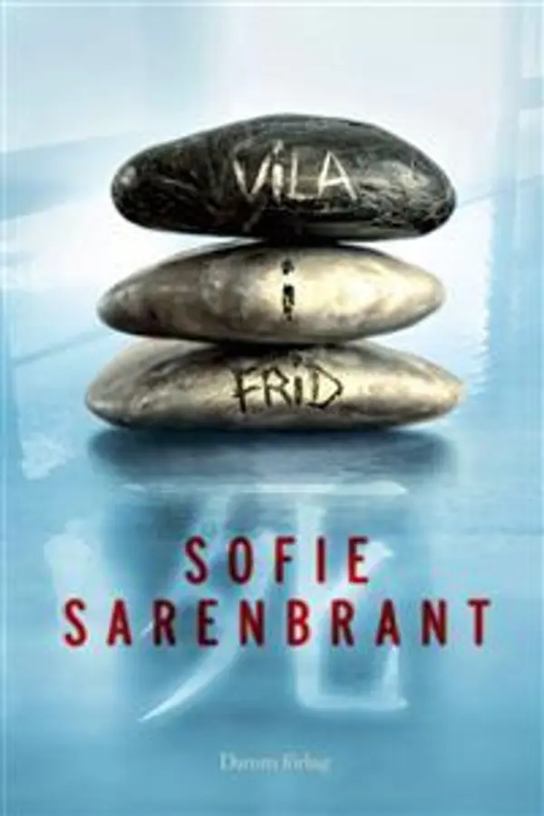 Vila i frid (Emma Sköld, #1) by Sofie Sarenbrant cover