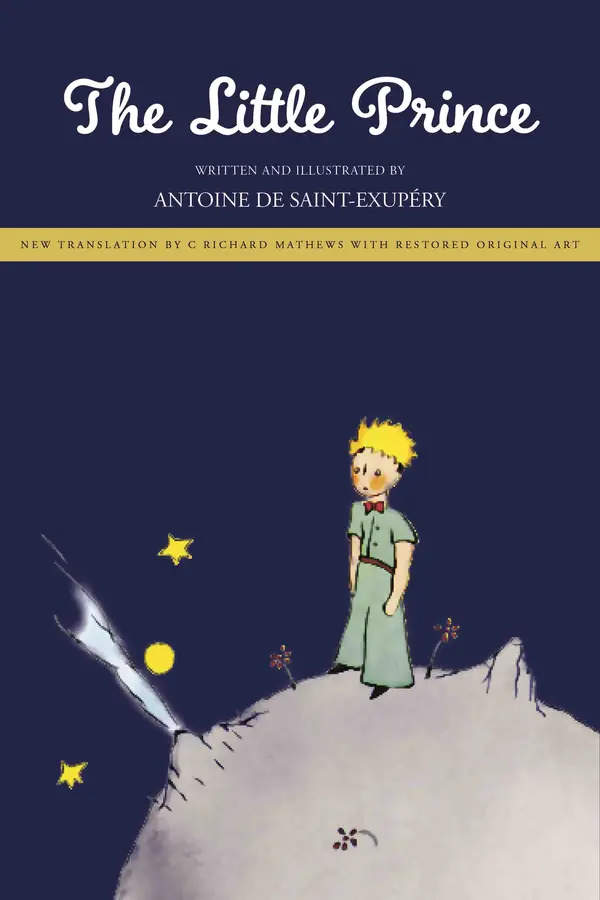 The Little Prince by Antoine de Saint-Exupéry, C. Richard Mathews cover