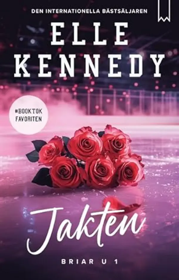 Jakten (Briar U, #1) by Elle Kennedy cover