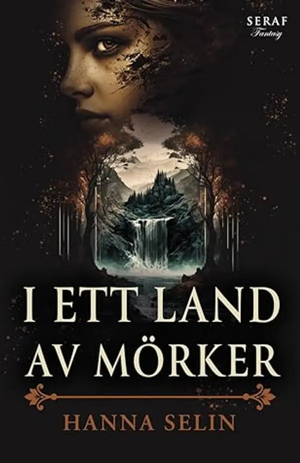 I ett land av mörker (Vargvidderna, #2) by Hanna Selin cover