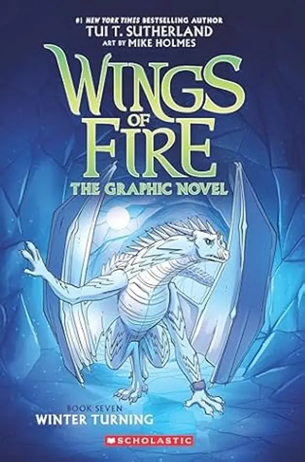 Wings of Fire Graphix #7: Winter Turning by Tui T. Sutherland cover