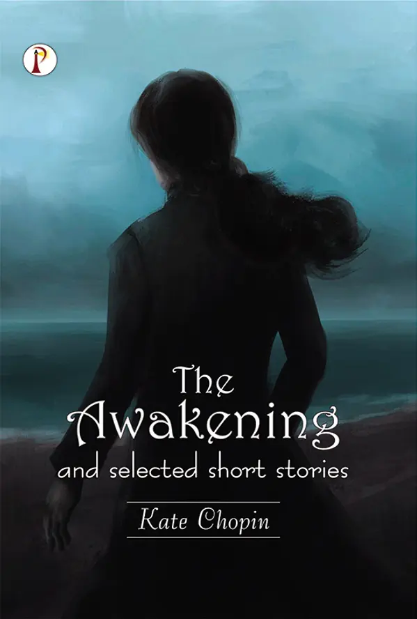The Awakening and Selected Short Stories by Kate Chopin cover