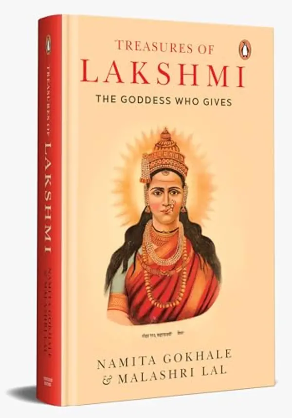 Treasures of Lakshmi: The Goddess who Gives by Namita Gokhale cover
