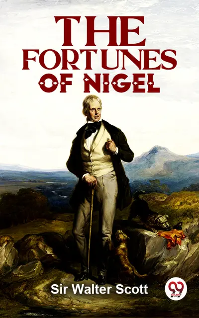 The Fortunes Of Nigel book cover