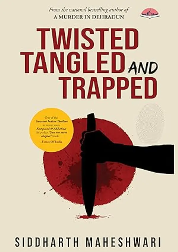 Twisted Tangled And Trapped by Siddharth Maheshwari cover