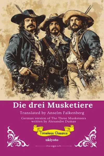 Die drei Musketiere | German Translation of The Three Musketeers book cover