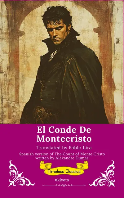 El Conde De Montecristo | Spanish Version of The Count of Monte Cristo book cover