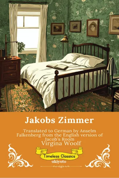 Jakobs Zimmer | German Version of Jacob's Room book cover