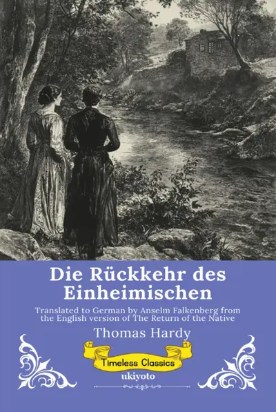 Die Rückkehr des Einheimischen | German Version of The Return of the Native book cover