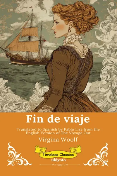 Fin de viaje | Spanish Version of The Voyage Out book cover