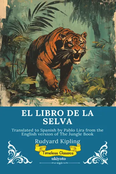 EL LIBRO DE LA SELVA | Spanish Version of The Jungle Book book cover