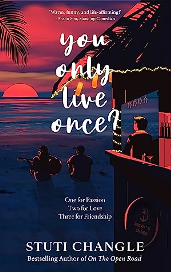 You Only Live Once: Author Signed Limited Edition by Stuti Changle cover