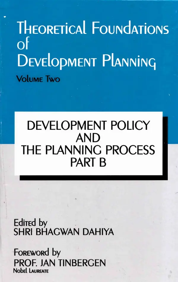 Theoretical Foundations of Development Planning: Development Policy and