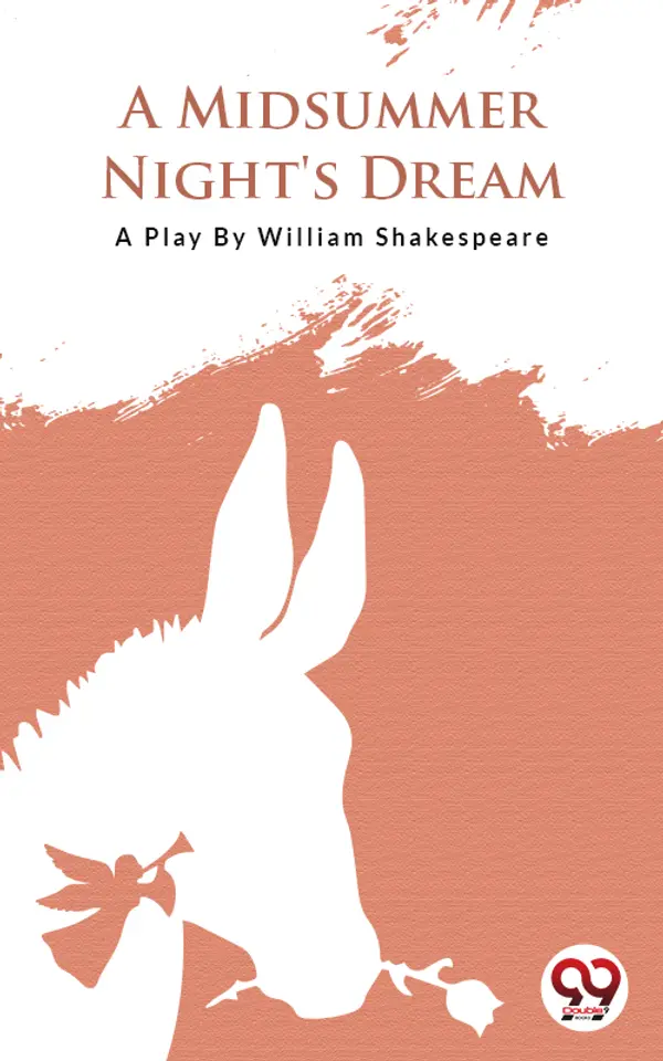 A Midsummer Nights Dream by William Shakespeare cover