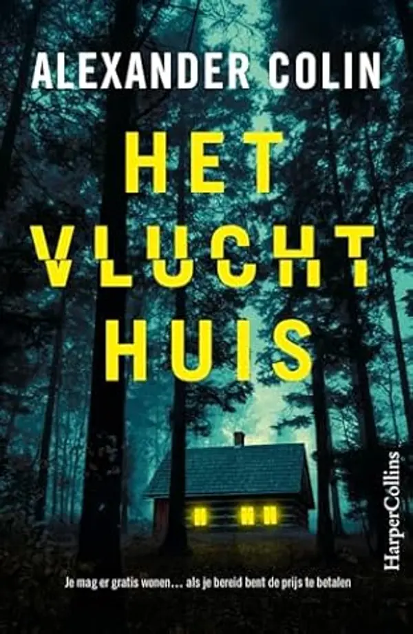 Het vluchthuis (Dutch Edition) by Alexander Colin cover