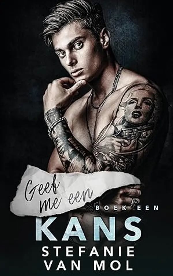 Geef me een kans (Geef me, #1) by Stefanie Van Mol cover