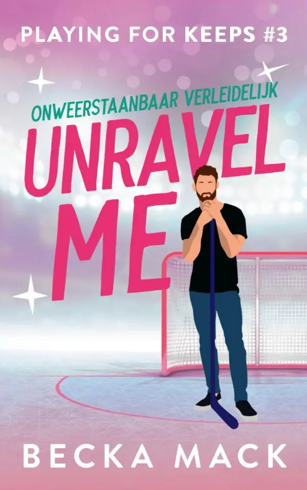 Unravel me by Becka Mack cover