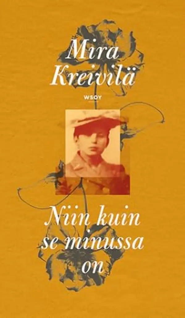 Niin kuin se minussa on by Mira Kreivilä cover