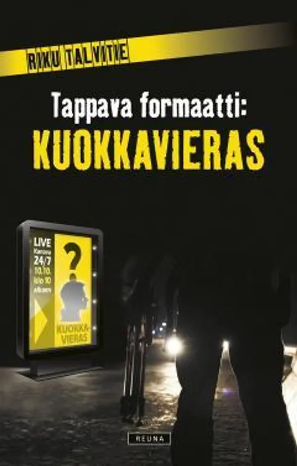 Tappava formaatti: Kuokkavieras by Riku Talvitie cover
