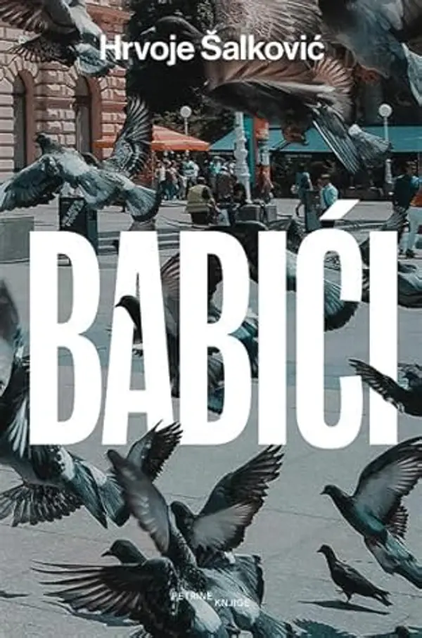 Babići by Hrvoje Šalković cover