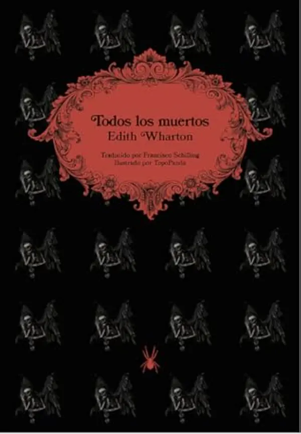 Todos los muertos by Edith Wharton cover
