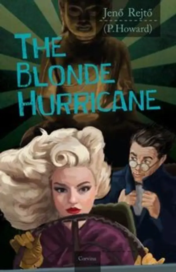 The Blonde Hurricane by Jenő Rejtő cover