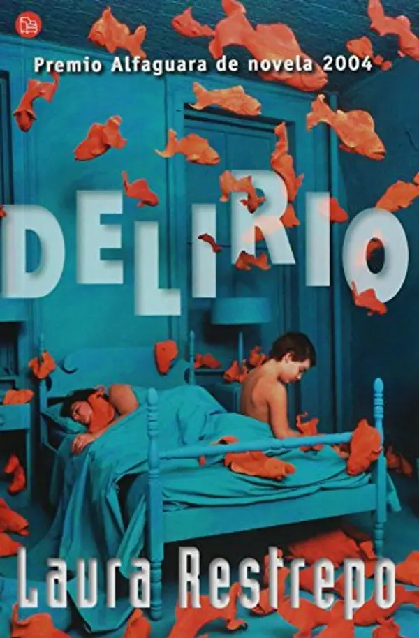 Delirio by LAURA RESTREPO cover