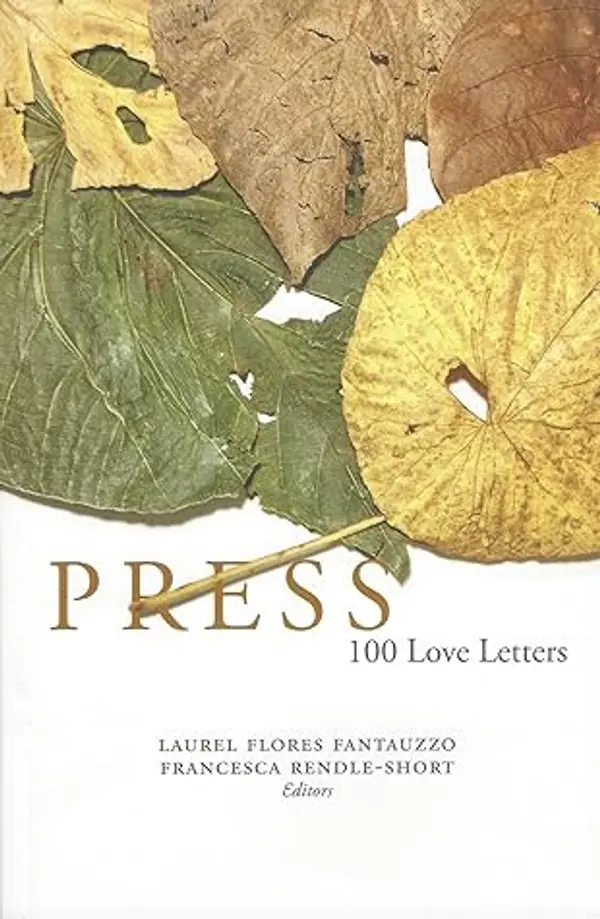Press: 100 Love Letters by Laurel Flores Fantauzzo cover
