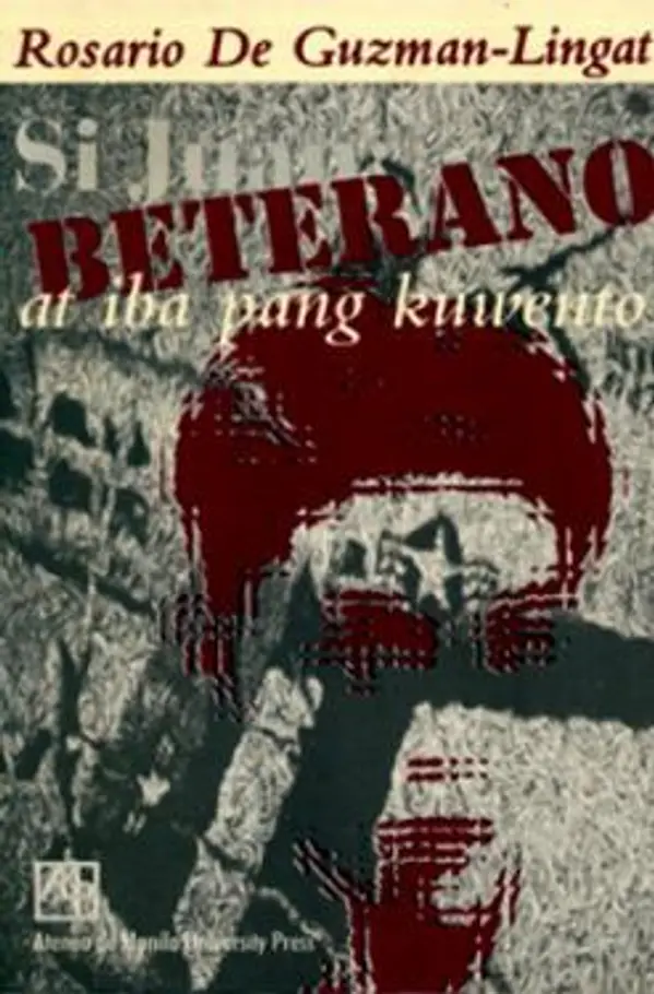 Juan: Beterano, at Iba pang Kuwento by Rosario de Guzman-Lingat cover