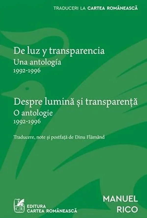 Despre lumină și transparență. De luz y transparencia. O antologie 1992-1996. Una antologia 1992-1996 by Manuel Rico cover