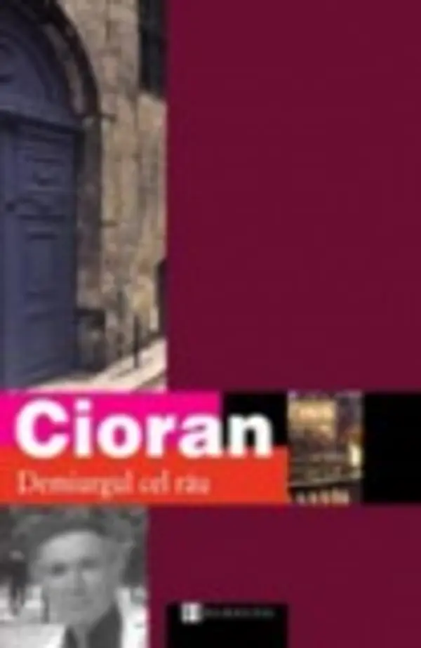 Demiurgul cel rău by Emil M. Cioran cover