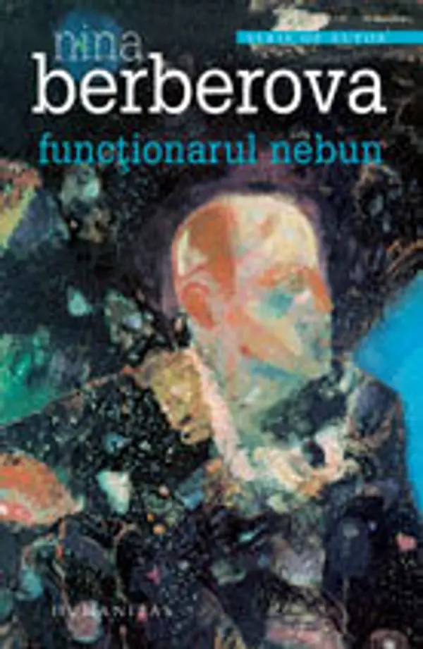 Funcționarul nebun by Nina Berberova cover