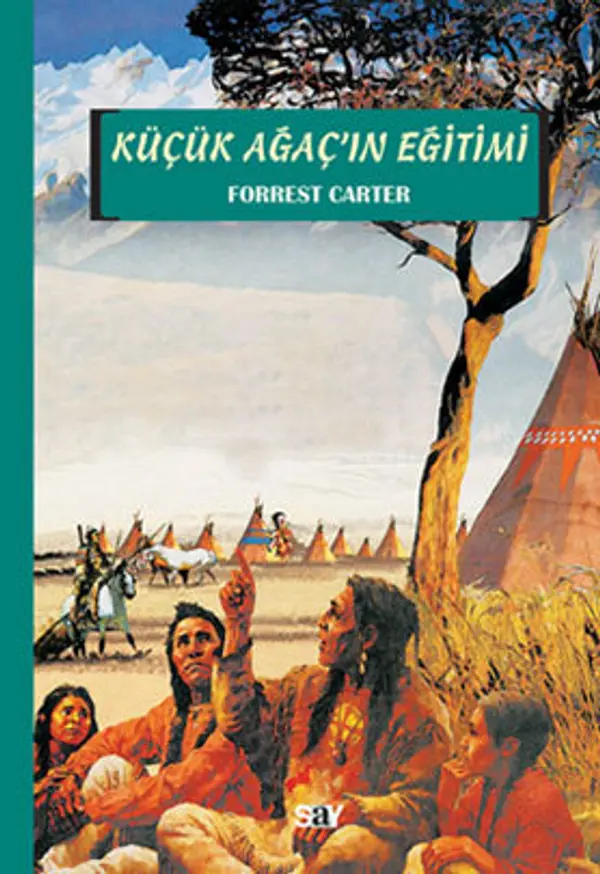 Küçük Ağacın Eğitimi by Forrest Carter cover