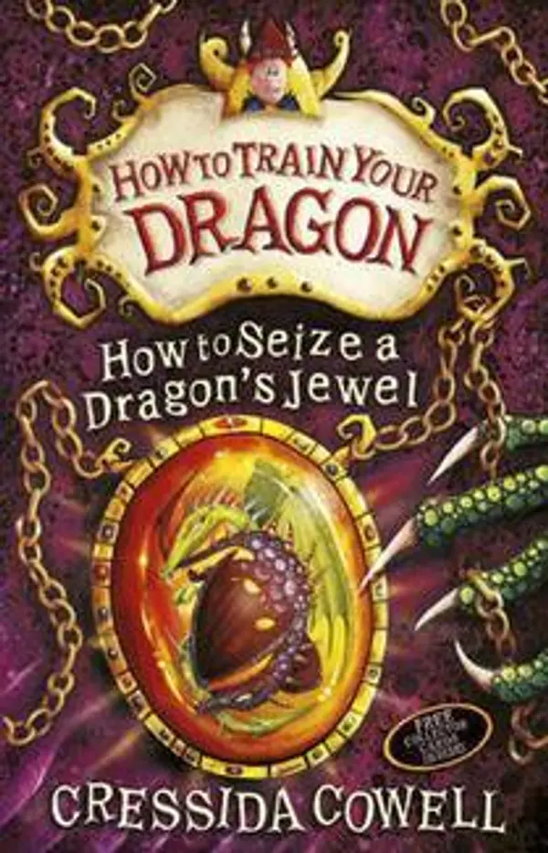 How to Seize a Dragon's Jewel (How to Train Your Dragon, #10) by Cressida Cowell cover