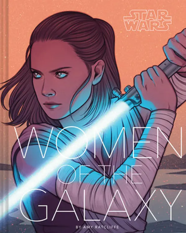 Star Wars: Women of the Galaxy by Amy Ratcliffe cover