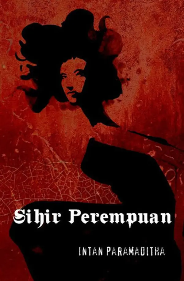 Sihir Perempuan by Intan Paramaditha cover