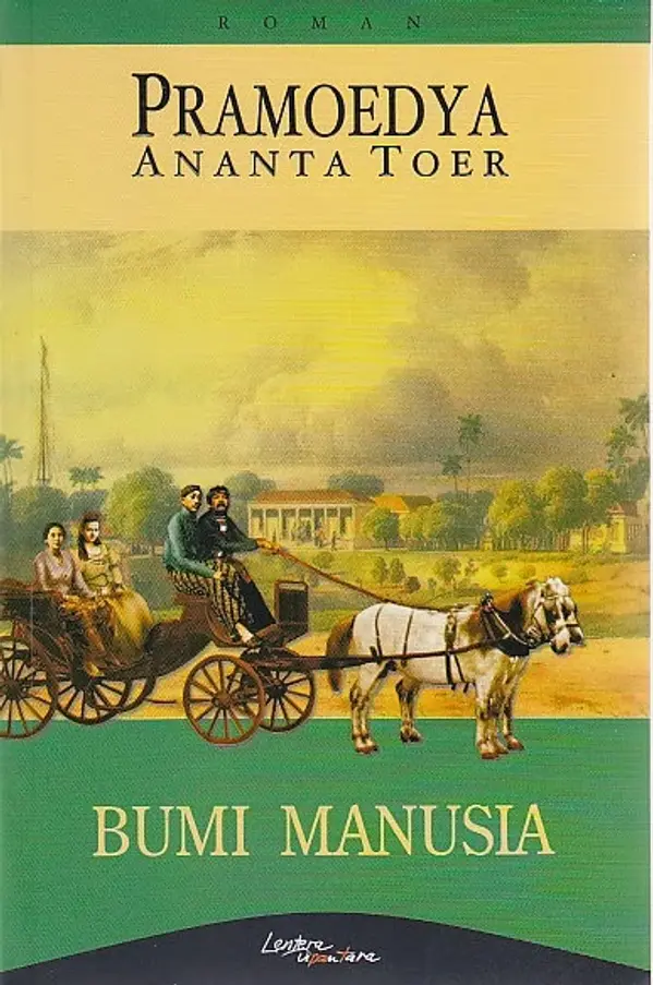 Bumi Manusia by Pramoedya Ananta Toer cover