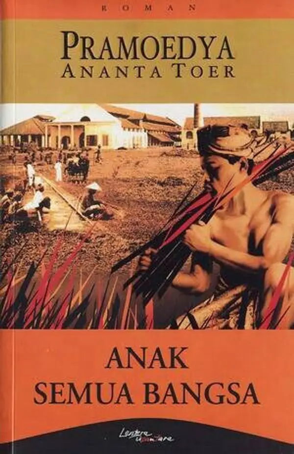 Anak Semua Bangsa by Pramoedya Ananta Toer cover