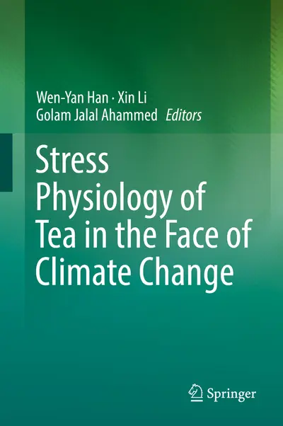 Stress Physiology of Tea in the Face of Climate Change book cover