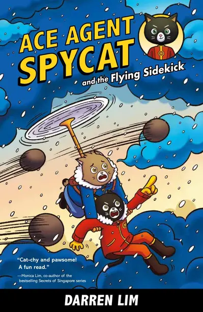 Ace Agent Spycat and the Flying Sidekick (Book 1) book cover