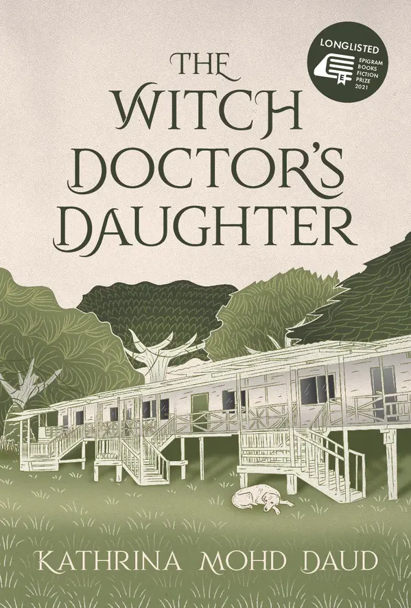 The Witch Doctor’s Daughter by Kathrina Mohd Daud cover