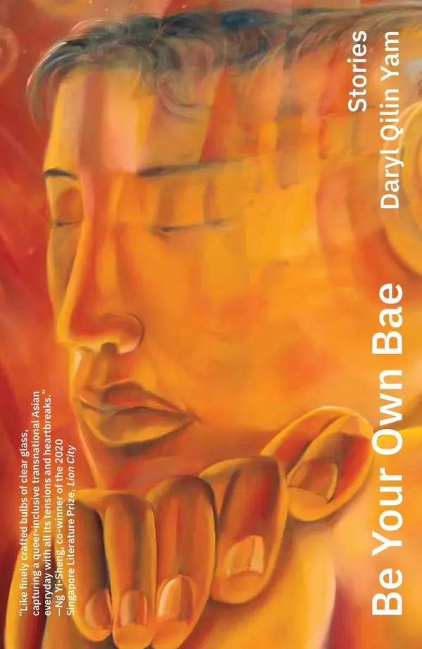 Be Your Own Bae by Daryl Qilin Yam cover