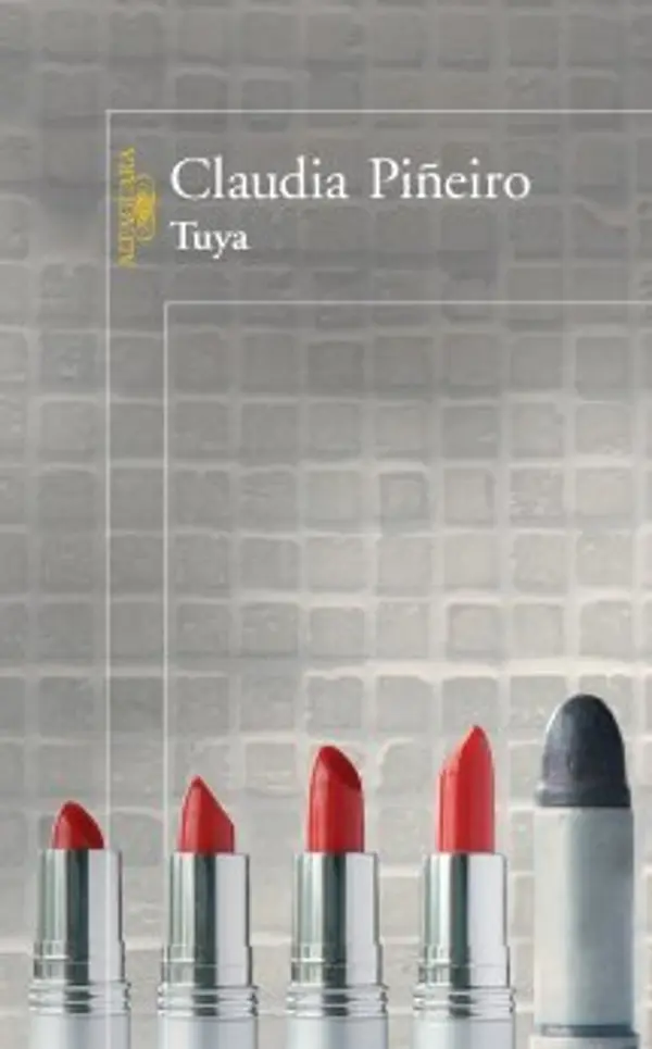 Tuya by Claudia Piñeiro cover