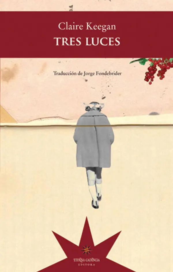 Tres luces by Claire Keegan cover