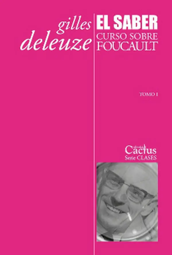 El saber: curso sobre Foucault by Gilles Deleuze cover