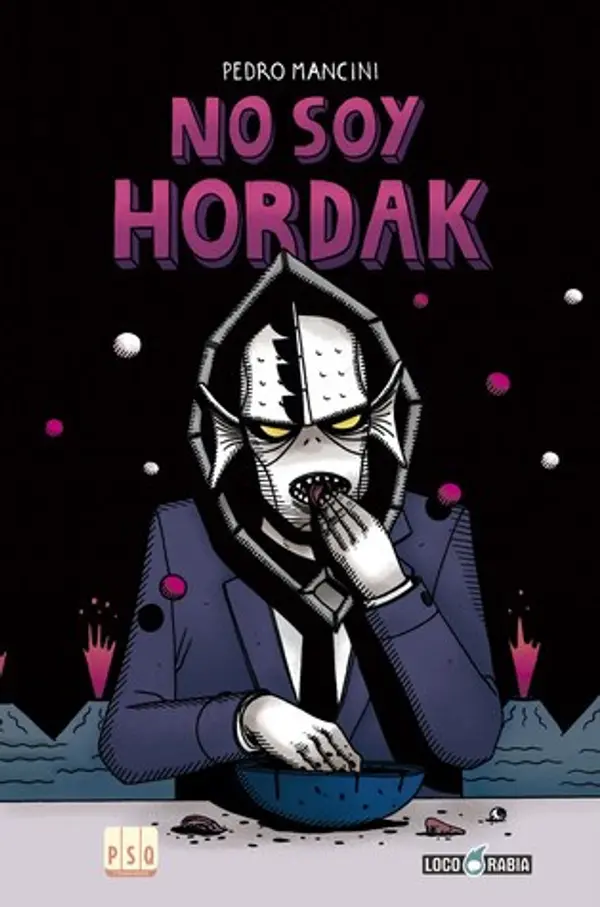 No soy Hordak by Pedro Mancini cover