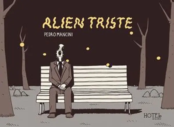 Alien triste (Alien triste, #1) by Pedro Mancini cover