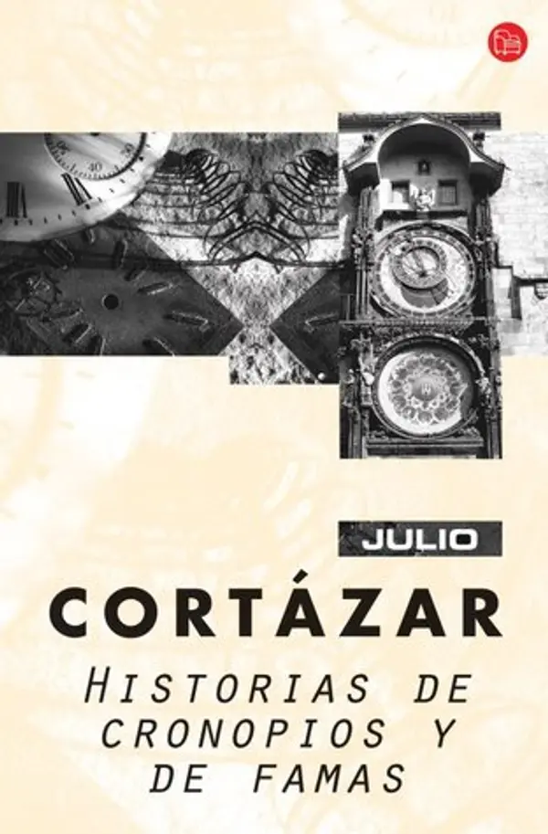 Historias de Cronopios y de Famas by Julio Cortázar cover