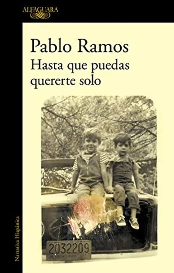 Hasta que puedas quererte solo (Spanish Edition) by Pablo Ramos cover