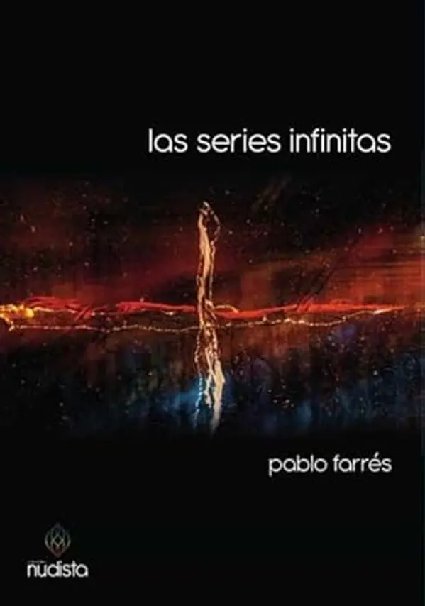 Las series infinitas by Pablo Farrés cover
